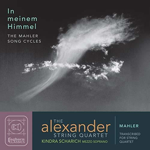 Mahler / Scharich / Alexander String Quartet - In Meinem Himmel - Music CD