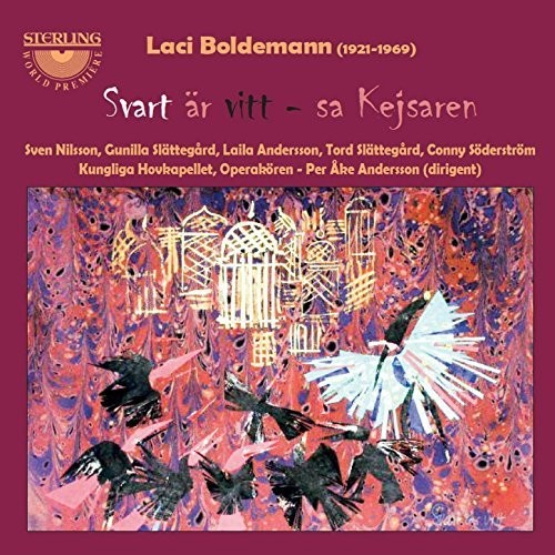 Boldemann / Nilsson / Slattegard / Andersson - Laci Boldemann: Svart Ar Vitt Sa Kejsaren - Music CD