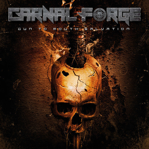 Carnal Forge - Gun To Mouth Salvation - Music CD