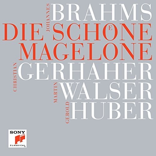 Brahms / Gerhaher - Johannes Brahms: Die Schone Magelone - Music CD