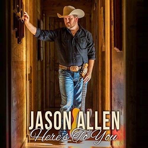 Jason Allen - Here's To You Music CD