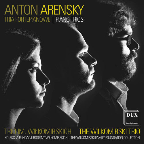 Arensky / Wilkomirski Trio - Anton Arensky: Piano Trios - Music CD