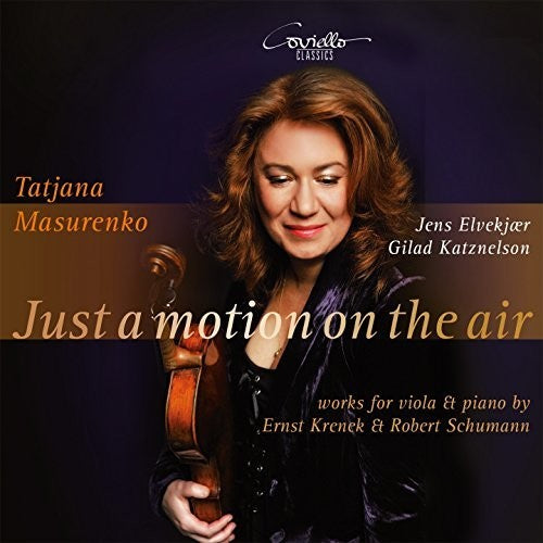 Krenek / Schumann / Masurenko / Katznelson - Just A Motion On The Air - Music CD