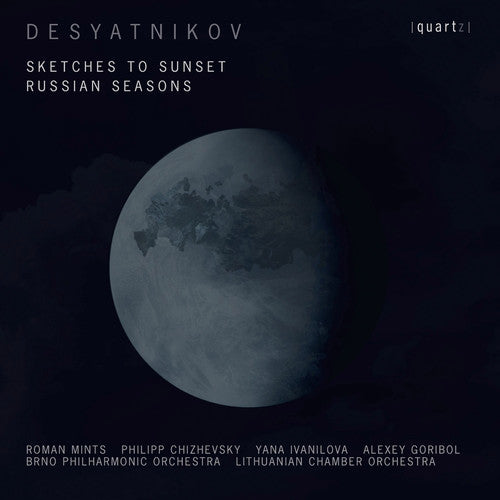 Desyatnikov / Mints / Goribol / Ivanilova - Desyatnikov / Sketches To Sunset - Music CD