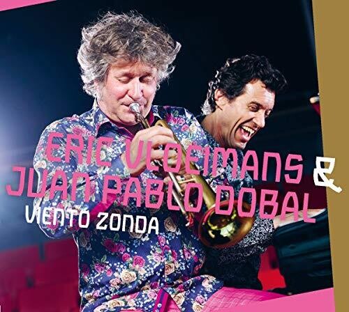 Vloeimans,eric / Dobal,juan Pablo - Viento Zonda - Music CD