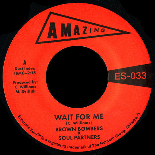Brown Bombers & Soul Partners - Wait For Me / Just Fun - Vinyl Record