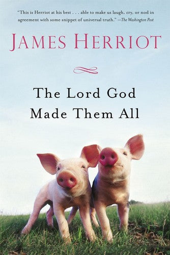 Herriot,james - Lord God Made Them All - Books