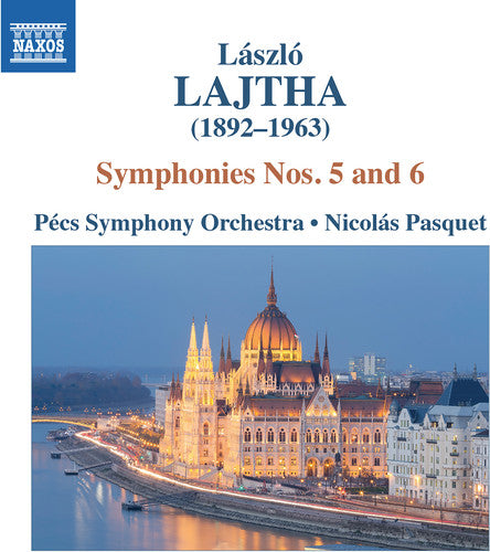 Lajtha / Pecs Symphony Orchestra / Pasquet - Laszlo Lajtha: Symphonies Nos 5 & 6 - Music CD