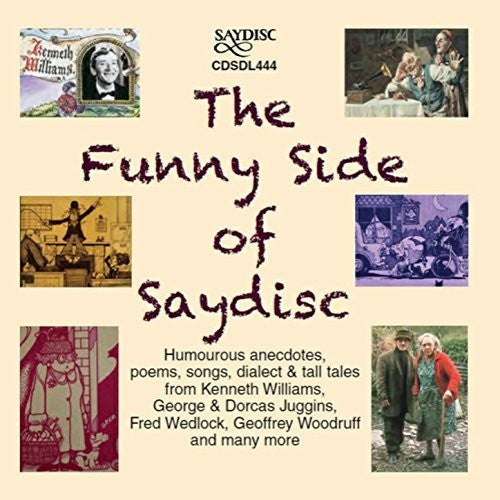 Traditional / Cook,amy / Juggins,george - Funny Side Of Saydisc - Music CD