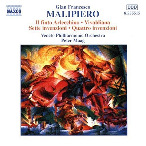 Malipiero / Peter Maag / Veneto Philharmonic Orch - Finto Arlecchino / Vivaldian - Music CD