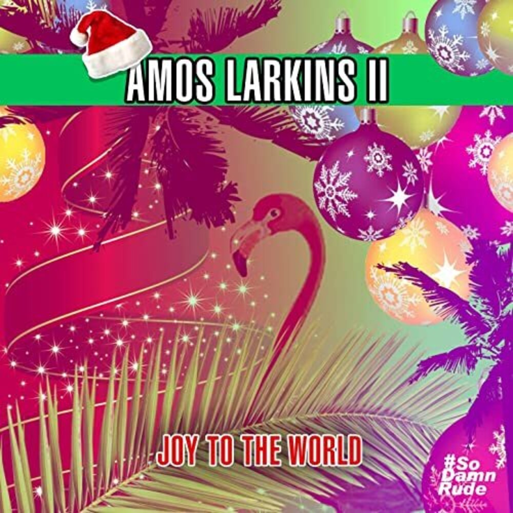 Amos Larkins II - Joy To The World Music CD