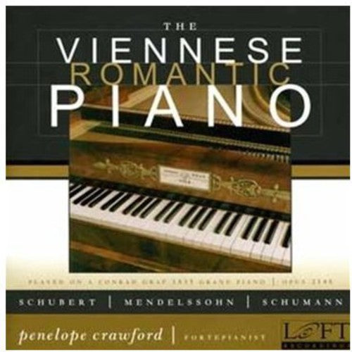 Schubert / Mendelssohn / Schumann / Crawford - Viennese Romantic Piano - Music CD