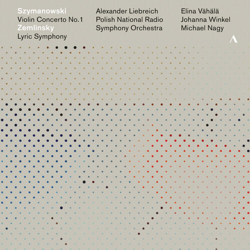 Szymanowski / Vahala / Nagy - Violin Concerto 1 / Lyric Symphony - Music CD