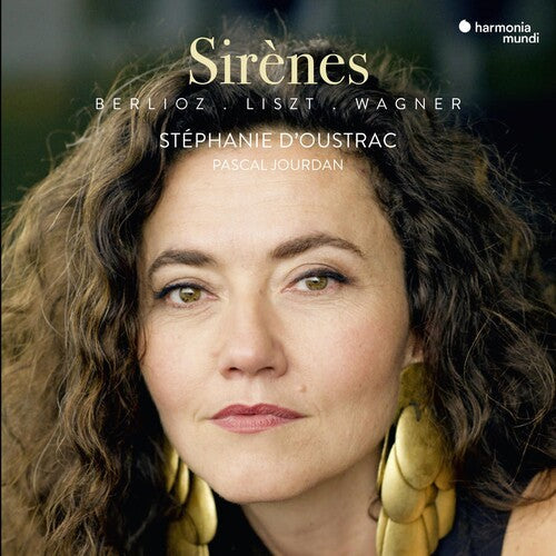 D'oustrac,stephanie - Sirenes - Berlioz: Nuits D'ete Wagner: Wesendonk - Music CD