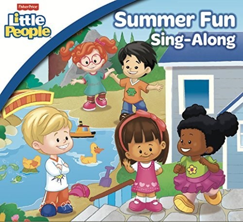 Fisher Price: Summer Fun Sing Along - Fisher Price: Summer Fun Sing Along - Music CD