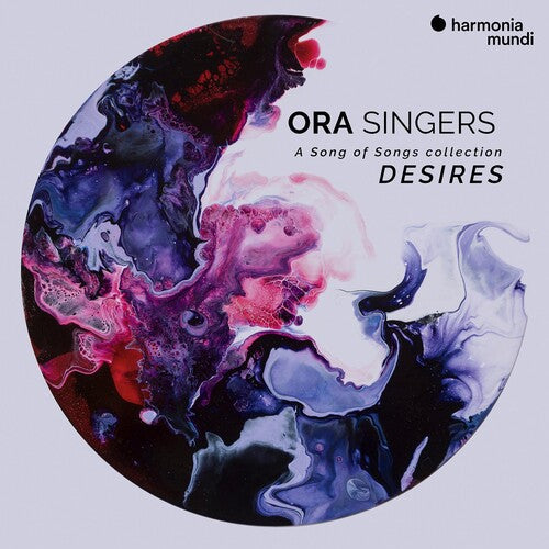 Ora Singers - Desires - A Song Of Songs Collection - Music CD