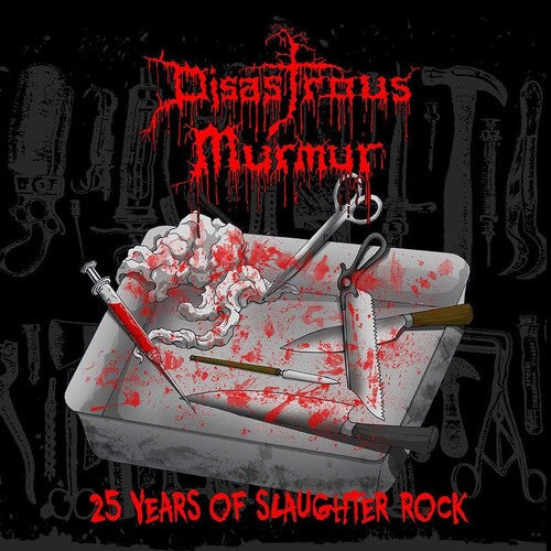 Disastrous Murmur - 25 Years Of Slaughter Rock - Vinyl Record