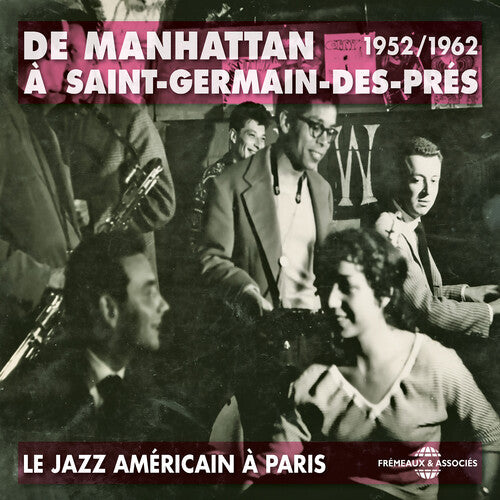 Renaud; Sims; Haynes; Brown; Konitz - De Manhattan 1952-62 - Music CD