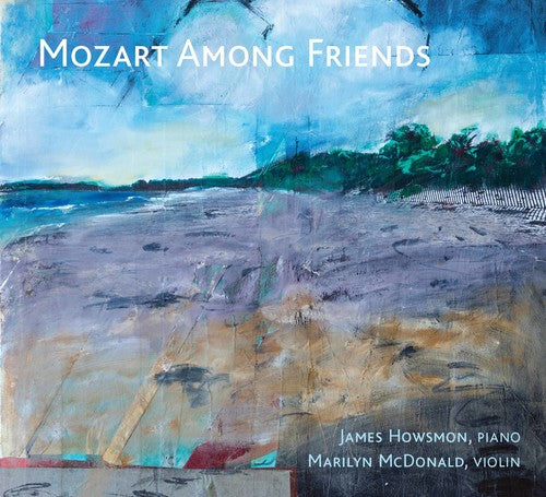 Mozart / Howsmon / Mcdonald - Mozart Among Friends - Music CD