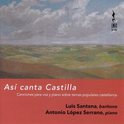 Arabaolaza / Gombau / Guridi / Santana / Serrano - Asi Canta Castilla - Music CD