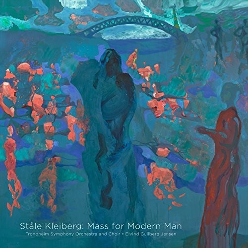 Kleiberg / Trondheim Symphony Orchestra - Stale Kleiberg: Mass For Modern Man - Blu-ray Audio