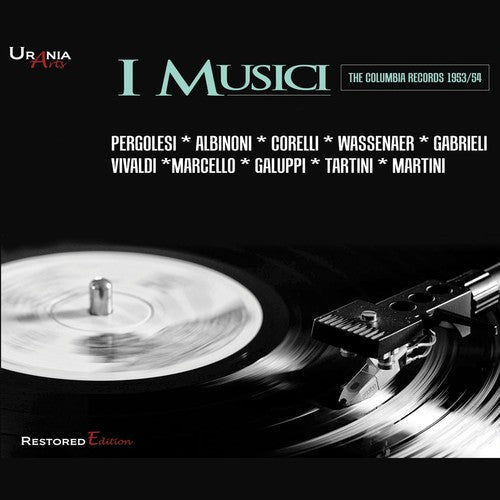Albinoni / Corelli / I Musici - I Musici: Unpublished On Audio Cd 1953-1954 - Music CD