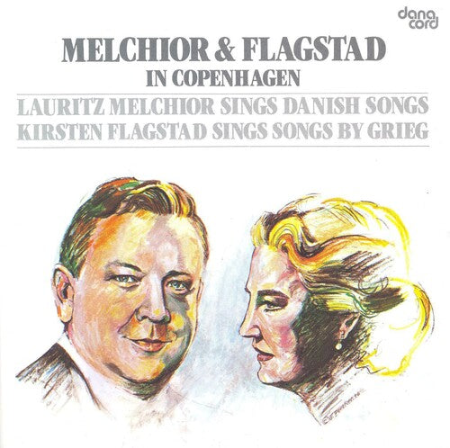 Melchoir; Flagstad - Melchoir & Flagstad Copenhagen - Music CD