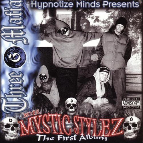 Three 6 Mafia ( Triple Six Mafia ) - Mystic Stylez: The First Album - Music CD