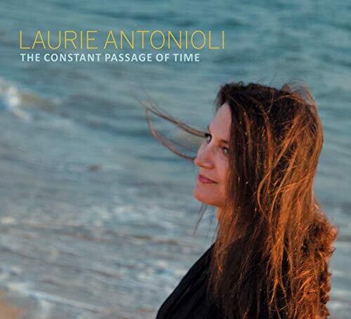 Antonioli,laurie - Constant Passage Of Time - Music CD