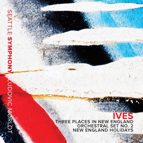 Seattle Symphony Orchestra - Ives: Three Places in New England Music CD