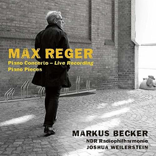 Reger / Becker / Wilerstein - Piano Concerto / Piano Pieces - Music CD