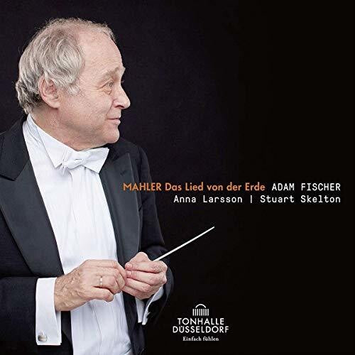 Mahler / Larsson / Fischer - Das Lied Von Der Erde - Music CD
