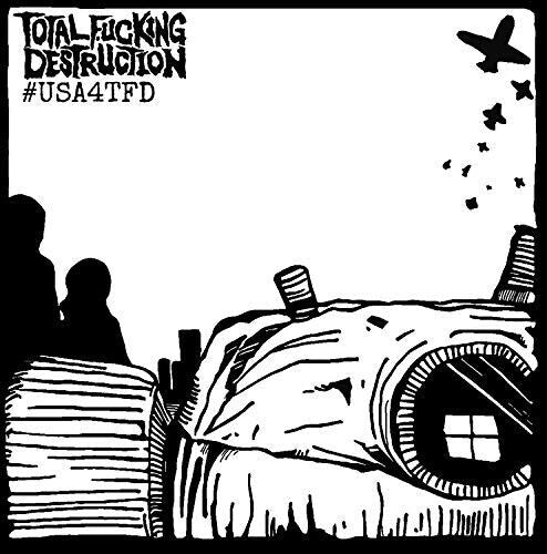 Total Fucking Destruction - #usa4tfd - Vinyl Record