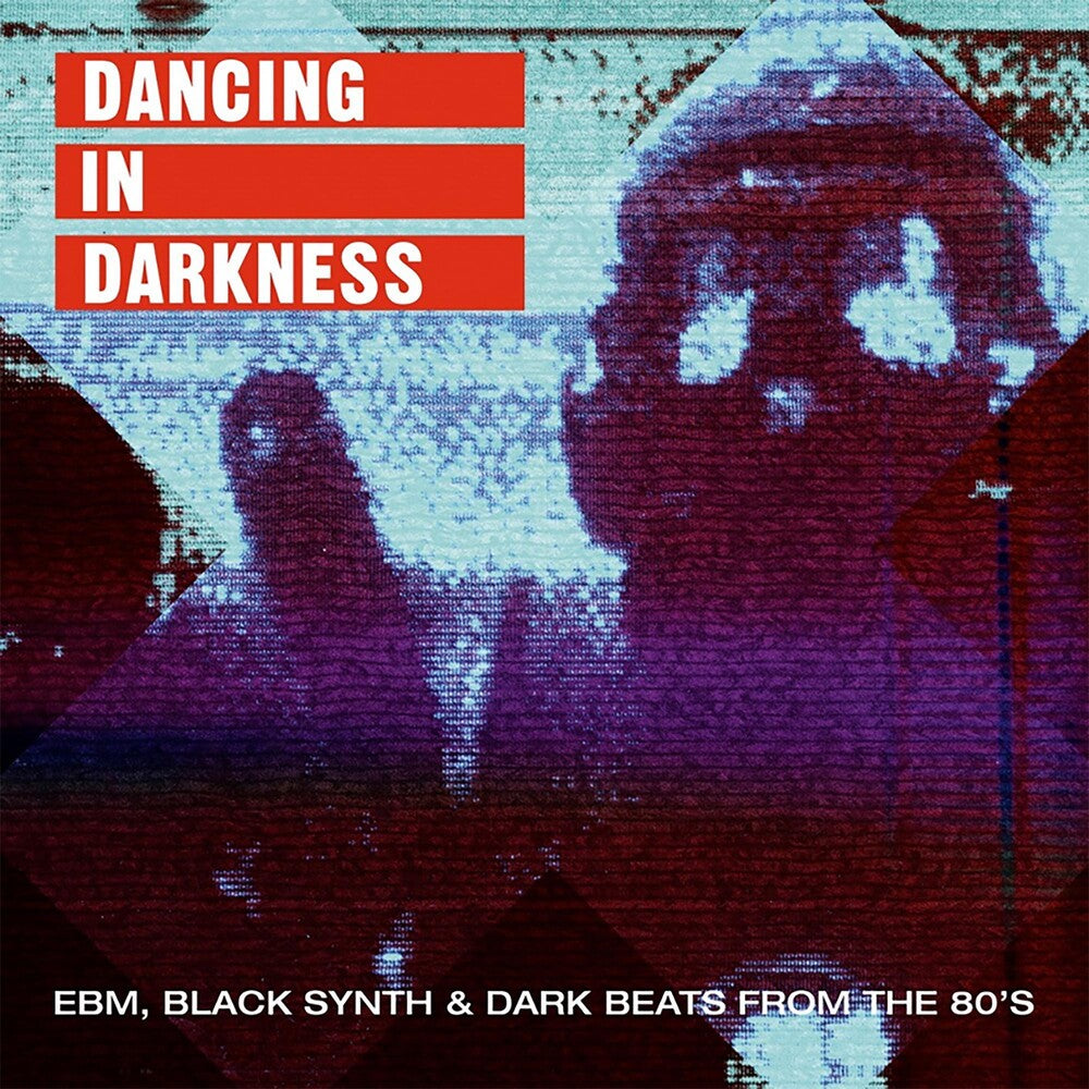 Various Artists - Dancing In Darkness EBM Black Synth & Dark Beats From the 80's (Various Artists) Music CD