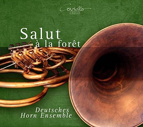 Abt / Hansel / Deutsches Horn Ensemble / Stark - Salut A La Foret - Music CD