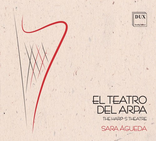 Agueda / Mayer / Sordo - El Teatro Del Arpa - Music CD