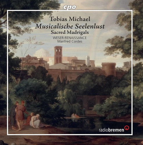 Michael / Weser-renaissance / Cordes - Musicalische Seelenlust - Music CD