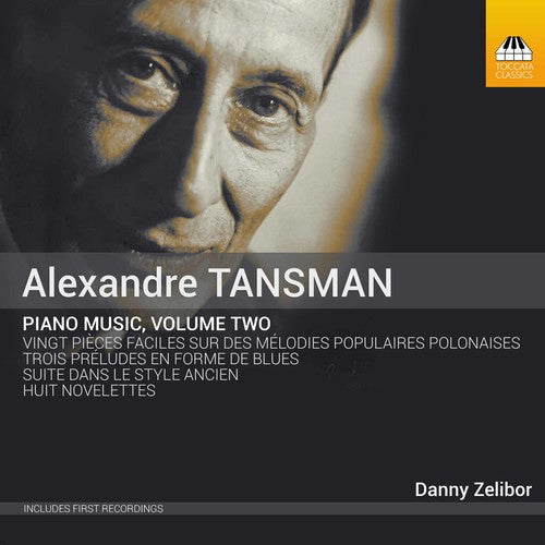 Tansman / Zelibor - Piano Music 2 - Music CD