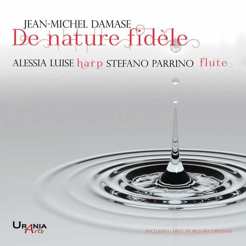 Damase / Luise / Parrino - De Nature Fidele - Music CD