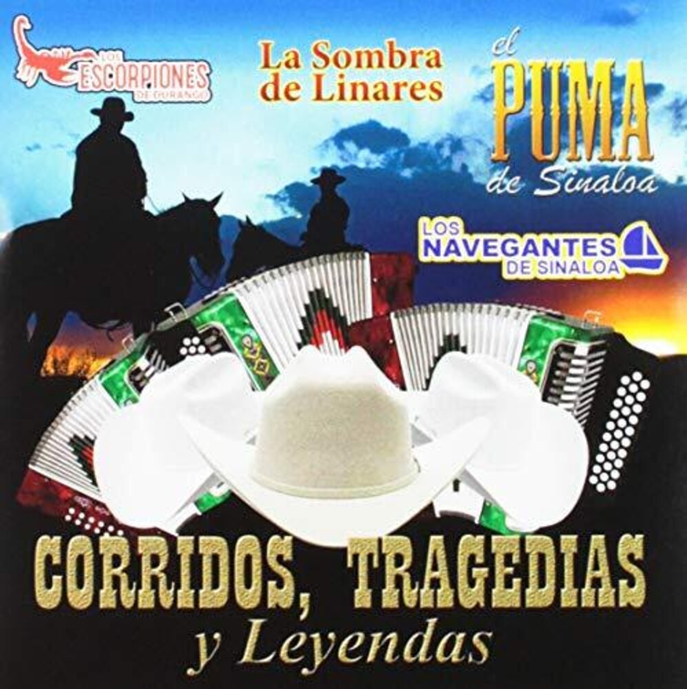 Escorpiones De Durango / Sombra De Linares - Corridos Tragedias & Leyendas Music CD