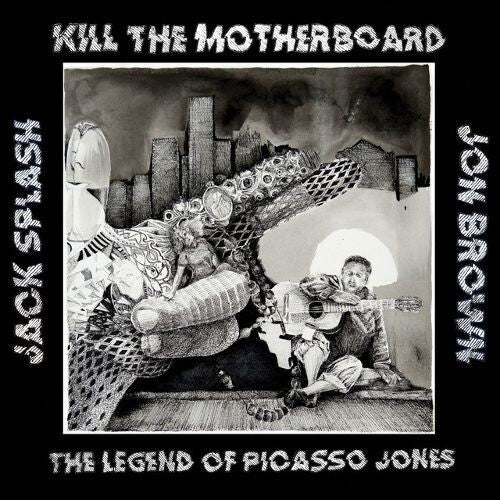 Kill The Motherboard - Legend Of Picasso Jones - Vinyl Record