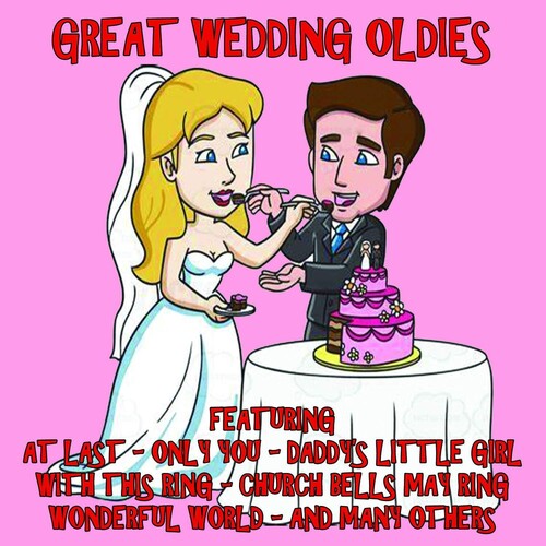 Great Wedding Oldies / Various - Great Wedding Oldies / Various - Music CD