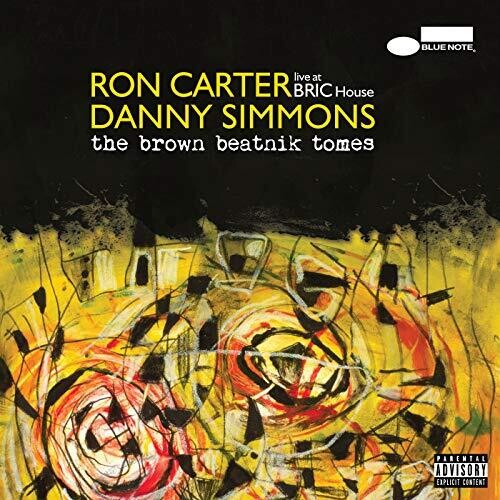 Carter,ron / Simmons,danny - Brown Beatnik Tomes - Live At Bric House - Music CD