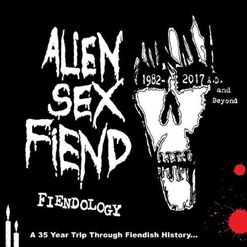 Alien Sex Fiend - Fiendology: 35 Year Trip Through Fiendish History - Music CD