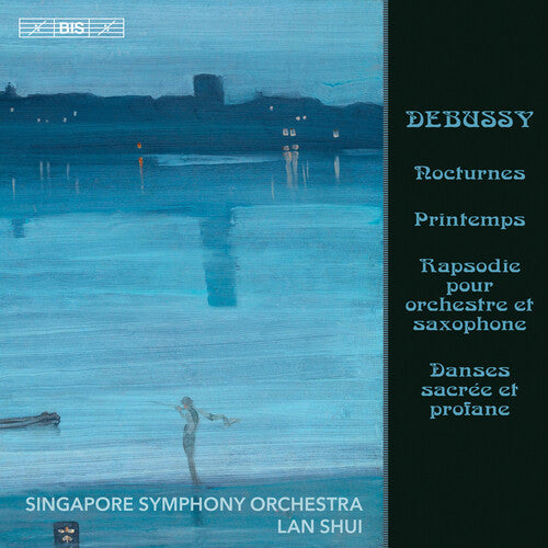 Debussy / Singapore Symphony Orch / Shui - Nocturnes / Printemps - Super Audio CD