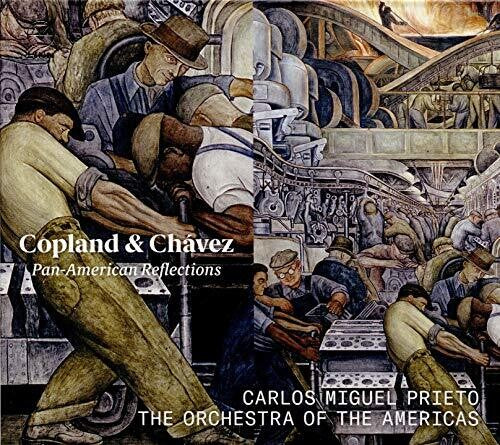 Copland / Orchestra Of The Americas / Prieto - Pan American Reflections - Music CD