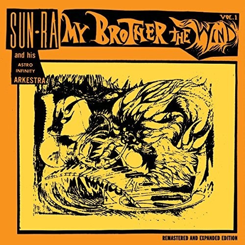 Sun Ra / His Astro Infinity Arkestra - My Brother The Wind 1 - Music CD
