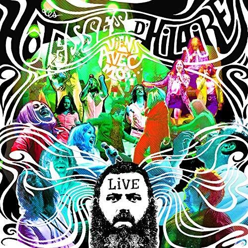 Les Hotesses D'hilaire - Viens Avec Moi: Live - Music CD