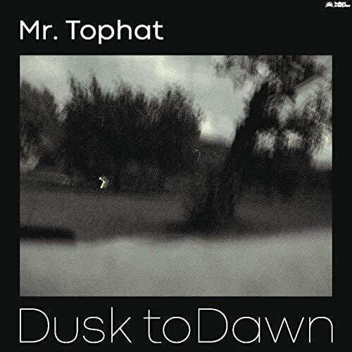 Mr Tophat - Dusk To Dawn Part Iii - Vinyl Record