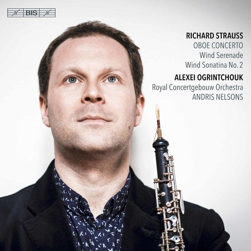 Strauss / Royal Concertgebouw Orchestra / Nelsons - Richard Strauss: Oboe Concerto Music CD
